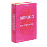 Mexico: The Cookbook - Faire Living